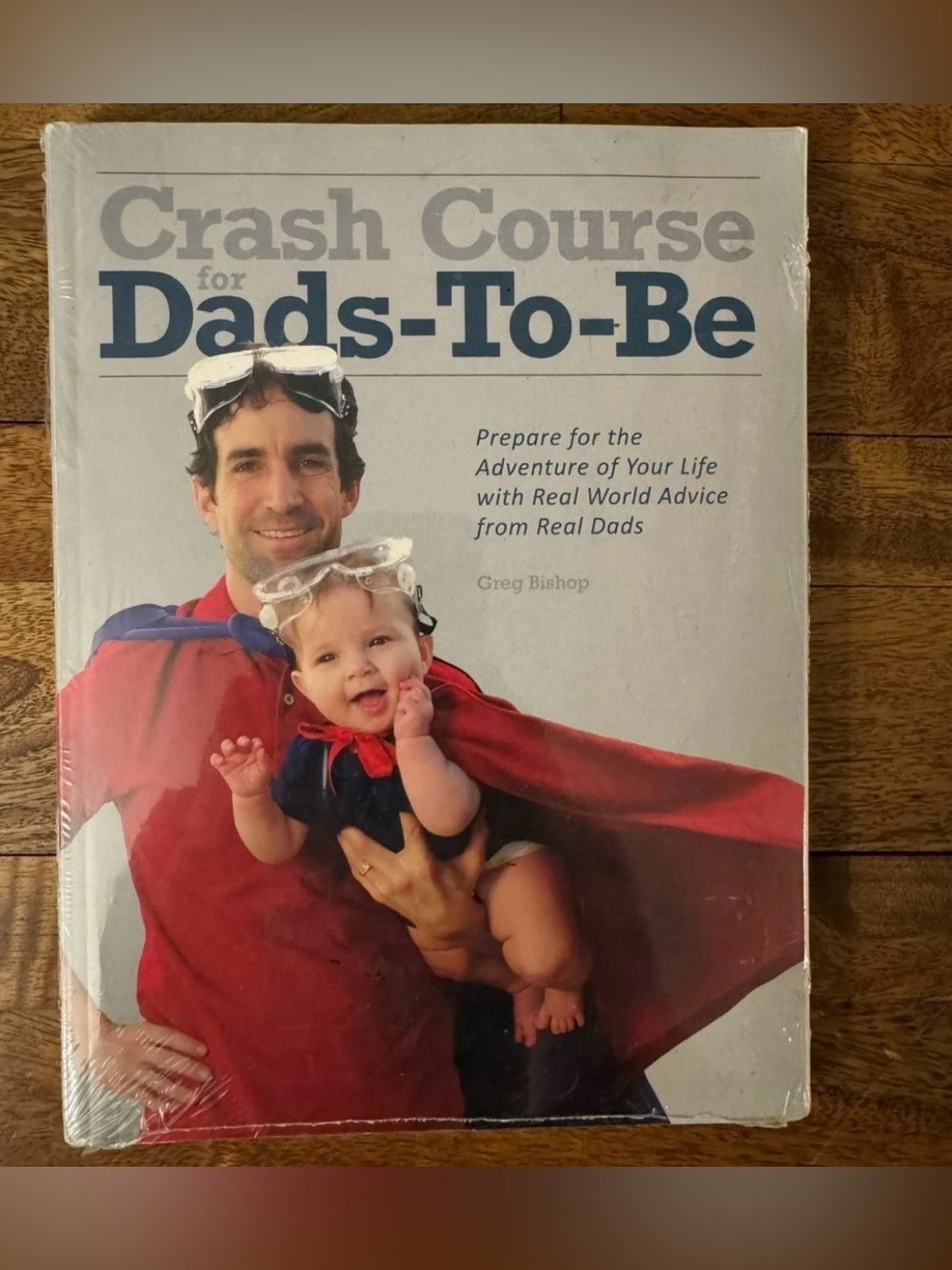 Crash Course for Dads-To-Be Greg Bishop New Sealed Fatherhood Pregnancy Book